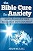 The Bible Cure For Anxiety