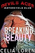 Breaking Beauty: Devils Aces MC