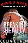 Breaking Beauty by Celia Loren