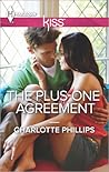 The Plus-One Agreement by Charlotte Phillips The Plus-One Agreement by Charlotte Phillips