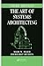 The Art of Systems Architecting (Systems Engineering)