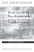 Rediscovering Psychoanalysis: Thinking and Dreaming, Learning and Forgetting (The New Library of Psychoanalysis)