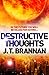 Destructive Thoughts (Short Story)