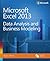 Microsoft Excel 2013: Data Analysis and Business Modeling