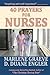 40 Prayers for Nurses (40 Prayers Series)