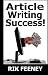 Article Writing Success! by Rik Feeney