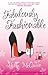 Fabulously Fashionable: A Novel