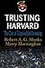 Trusting Harvard: The Cost ...
