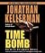 Time Bomb (Alex Delaware, #5)