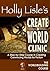 Holly Lisle's Create A World Clinic