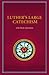 Luther's Large Catechism with Study Questions by Paul Timothy McCain