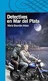 Detectives en Mar del Plata (Detectives en..., #6)