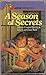 A Season of Secrets