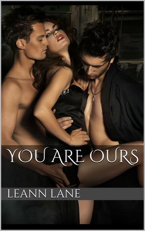 You Are Ours (Bound To Me, #2)