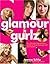 Glamour Gurlz: The Ultimate Step-by-Step Guide to Great Makeup and Gurl Smarts