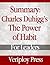 The Power of Habit by Charles Duhigg  | Summary by Veriploy Press