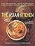 The Asian Kitchen by Kong Foong Ling