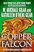 Copper Falcon (People of Cahokia #.5; North America's Forgotten Past #20.5) by W. Michael Gear