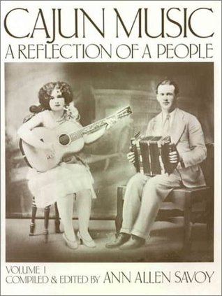 Cajun Music: A Reflection of a People, Vol. 1 (Paperback)