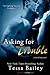 Asking for Trouble (Line of...