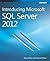 Introducing Microsoft SQL Server 2012