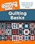 The Complete Idiot's Guide to Quilting Basics