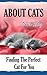 About Cats by Dawn Riley