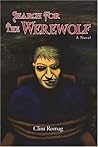 Search for the Werewolf
