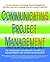 Communicating Project Management by Hal Mooz