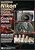 Mastering Nikon Compact Digital Cameras (Version 5.0)