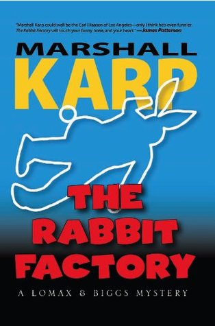 The Rabbit Factory