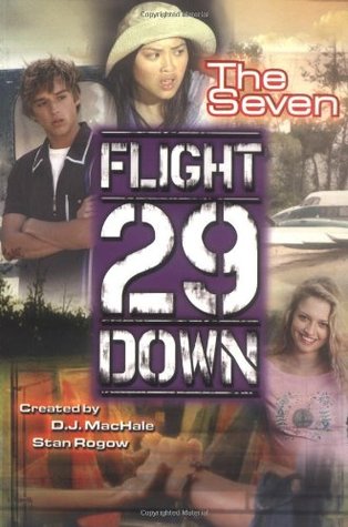 The Seven (Flight 29 Down, #2)