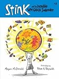 Stink and the Incredible Super-Galactic Jawbreaker 