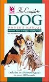 The Complete Dog Owner's Manual