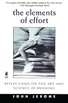 The Elements of Effort: Reflections on the Art and Science of Running