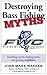 Destroying Bass Fishing Myths