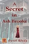 A Secret in Ash Brooke