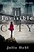 Invisible City (Rebekah Rob...