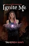 Book cover for Ignite Me (The Juliette Chronicles, #3)