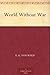 World Without War