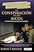 La conspiracion de los ricos by Robert T. Kiyosaki La conspiracion de los ricos by Robert T. Kiyosaki