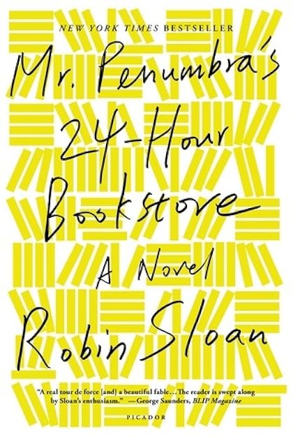 Mr. Penumbra's 24-Hour Bookstore (Mr. Penumbra's 24-Hour Bookstore, #1)