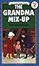 The Grandma Mix-Up (I Can Read Level 2)