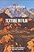 Texture In Film (Palgrave Close Readings in Film and Television)