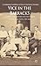 Vice in the Barracks: Medicine, the Military and the Making of Colonial India, 1780-1868 (Cambridge Imperial and Post-Colonial Studies)