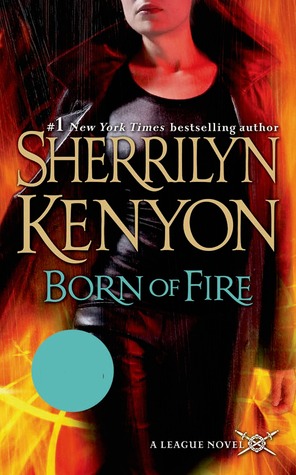Born of Fire: The League: Nemesis Rising
