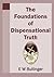 The Foundations of Dispensational Truth