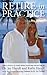 Retire In Practice by Jay Handt