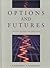 Options and Futures: Concepts, Strategies, and Applications