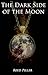 The Dark Side of the Moon (The Dark Side of the Moon Series, #1)